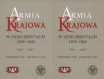 Armia Krajowa w dokumentach 1939-1945 Tom 1 część 1 i 2 w sklepie internetowym Booknet.net.pl