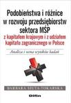 Podobieństwa i różnice w rozwoju przedsiębiorstw sektora MŚP z kapitałem krajowym i z udziałem kapitału zagranicznego w sklepie internetowym Booknet.net.pl