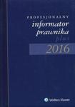 Profesjonalny Informator Prawnika plus 2016 B5 w sklepie internetowym Booknet.net.pl