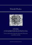 Studia z fenomenologii poznania. w sklepie internetowym Booknet.net.pl