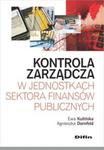 Kontrola zarządcza w jednostkach sektora finansów publicznych w sklepie internetowym Booknet.net.pl