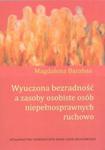 Wyuczona bezradność a zasoby osobiste osób niepełnosprawnych ruchowo w sklepie internetowym Booknet.net.pl