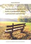 Zasoby psychospołeczne osób w podeszłym wieku z poczuciem samotności w sklepie internetowym Booknet.net.pl