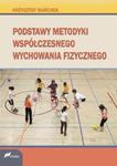 Podstawy Metodyki Współczesnego Wychowania Fizycznego w sklepie internetowym Booknet.net.pl