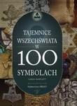 Tajemnice świata w 100 symbolach w sklepie internetowym Booknet.net.pl