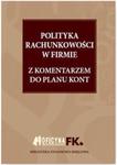 Polityka rachunkowości w firmie 2016 z komentarzem do planu kont w sklepie internetowym Booknet.net.pl