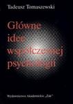 Główne idee współczesnej psychologii w sklepie internetowym Booknet.net.pl