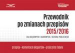 Przewodnik po zmianach przepisów 2015/2016 dla księgowych i kadrowych w sklepie internetowym Booknet.net.pl