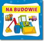 NA BUDOWIE HARMONIJKA LITERAT w sklepie internetowym Booknet.net.pl