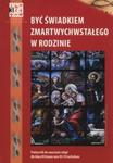 Być świadkiem zmartwychwstałego w rodzinie Podręcznik w sklepie internetowym Booknet.net.pl