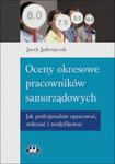 Oceny okresowe pracowników samorządowych w sklepie internetowym Booknet.net.pl