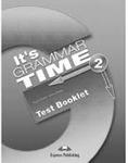 IT ` S GRAMMAR TIME 2 TEST BOOKLET w sklepie internetowym Booknet.net.pl