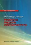 Zasady projektowania wodnych węzłów ciepłowniczych w sklepie internetowym Booknet.net.pl