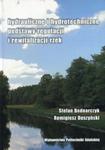 Hydrauliczne i hydrotechniczne podstawy regulacji i rewitalizacji rzek w sklepie internetowym Booknet.net.pl