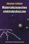 Materiałoznawstwo elektrotechniczne w sklepie internetowym Booknet.net.pl
