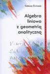 Algebra liniowa z geometrią analityczną w sklepie internetowym Booknet.net.pl