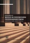 Wiedza w zarządzaniu przedsiębiorstwem w sklepie internetowym Booknet.net.pl