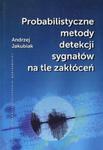 Probabilistyczne metody detekcji sygnałów na tle zakłóceń w sklepie internetowym Booknet.net.pl