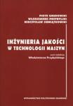 Inżynieria jakości w technologi maszyn w sklepie internetowym Booknet.net.pl