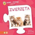 Rosnę i poznaję z puzzlami Zwierzęta w sklepie internetowym Booknet.net.pl