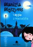 Wandzia Węszynos i wyjce z miasteczka w sklepie internetowym Booknet.net.pl