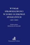 Wymiar sprawiedliwości w dobie oczekiwań społecznych. Część 1 Prawo w sklepie internetowym Booknet.net.pl