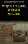 Wojsko Polskie w Iraku 2003-2011 w sklepie internetowym Booknet.net.pl