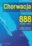 Chorwacja, Słowenia, Czarnogóra 888 portów i zatok 2014/2015 Przewodnik żeglarski po Adriatyku w sklepie internetowym Booknet.net.pl