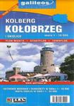 Kolberg. Kołobrzeg i okolice. Plan miasta [Galileos\ w sklepie internetowym Booknet.net.pl