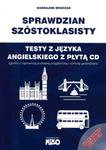 Sprawdzian Szóstoklasisty. Testy z języka angielskiego w sklepie internetowym Booknet.net.pl