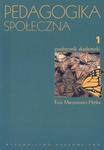 Pedagogika społeczna tom 1 w sklepie internetowym Booknet.net.pl