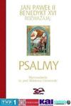 Psalmy. Jan Paweł II i Benedykt XVI rozważają w sklepie internetowym Booknet.net.pl