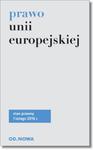 Prawo unii europejskiej. St.pr. 01.02.2016 w sklepie internetowym Booknet.net.pl