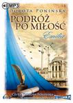 Podróż po miłość. Emilia w sklepie internetowym Booknet.net.pl