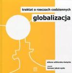 Globalizacja Traktat o rzeczach codziennych w sklepie internetowym Booknet.net.pl