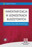 Inwentaryzacja w jednostkach budżetowych w sklepie internetowym Booknet.net.pl