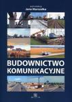 Budownictwo komunikacyjne w sklepie internetowym Booknet.net.pl