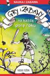 Gry i zabawy na każdą porę roku w sklepie internetowym Booknet.net.pl