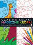 Magiczne kropki- Kropka za Kropką w sklepie internetowym Booknet.net.pl