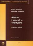 Algebra i geometria analityczna w sklepie internetowym Booknet.net.pl