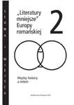 Literatury mniejsze Europy romańskiej 2 w sklepie internetowym Booknet.net.pl