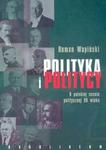 Polityka i politycy w sklepie internetowym Booknet.net.pl