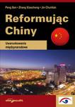 Reformując Chiny Uwarunkowania międzynarodowe w sklepie internetowym Booknet.net.pl