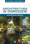 Mała architektura ogrodowa w sklepie internetowym Booknet.net.pl