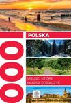 Polska. 1000 miejsc, które musisz zobaczyć w sklepie internetowym Booknet.net.pl