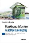 Oczekiwania inflacyjne w polityce pieniężnej w sklepie internetowym Booknet.net.pl