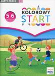 Kolorowy Start 5 i 6-latki Karty pracy Część 4 w sklepie internetowym Booknet.net.pl