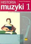 Historia muzyki. Podręcznik dla szkół muzycznych część 1 w sklepie internetowym Booknet.net.pl