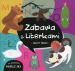 Zabawa z literkami. Zeszyt trzeci w sklepie internetowym Booknet.net.pl