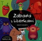 Zabawa z literkami. Zeszyt czwarty w sklepie internetowym Booknet.net.pl